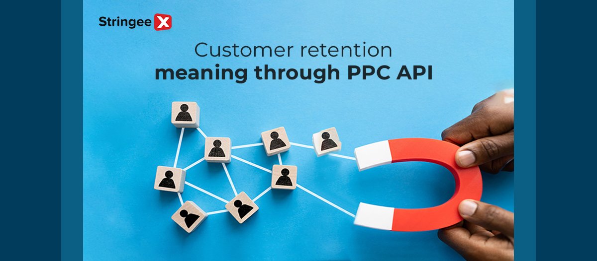 Customer Retention Through PCC API: How Is It Possible?