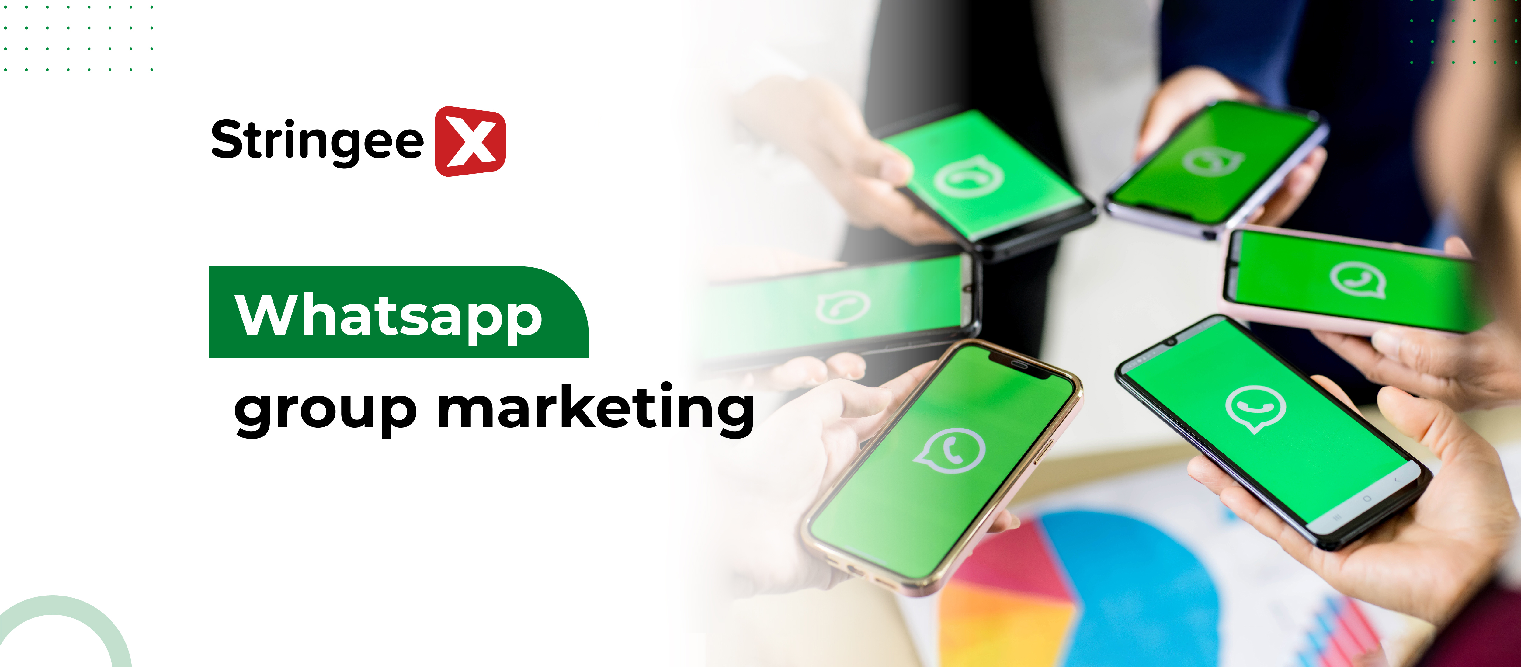 How To Use Whatsapp Group Marketing Effectively: A Walkthrough