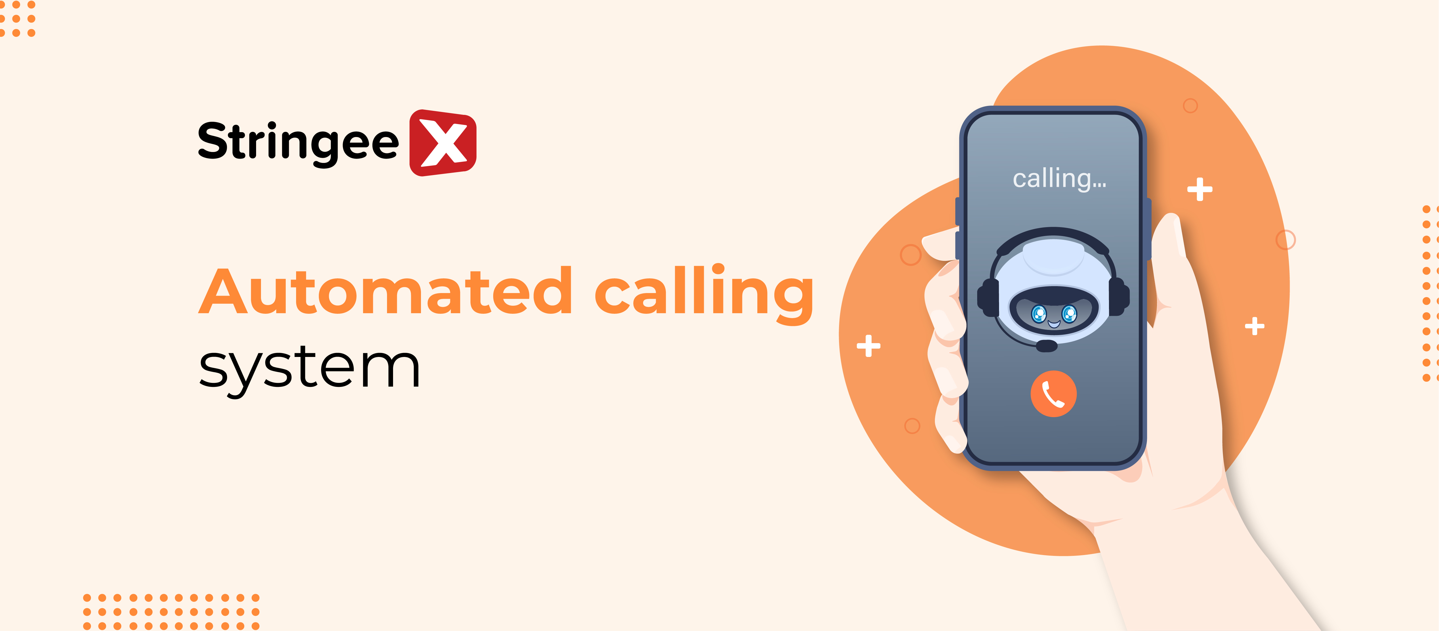 A Closer Look Into An Automated Calling System and Its Features