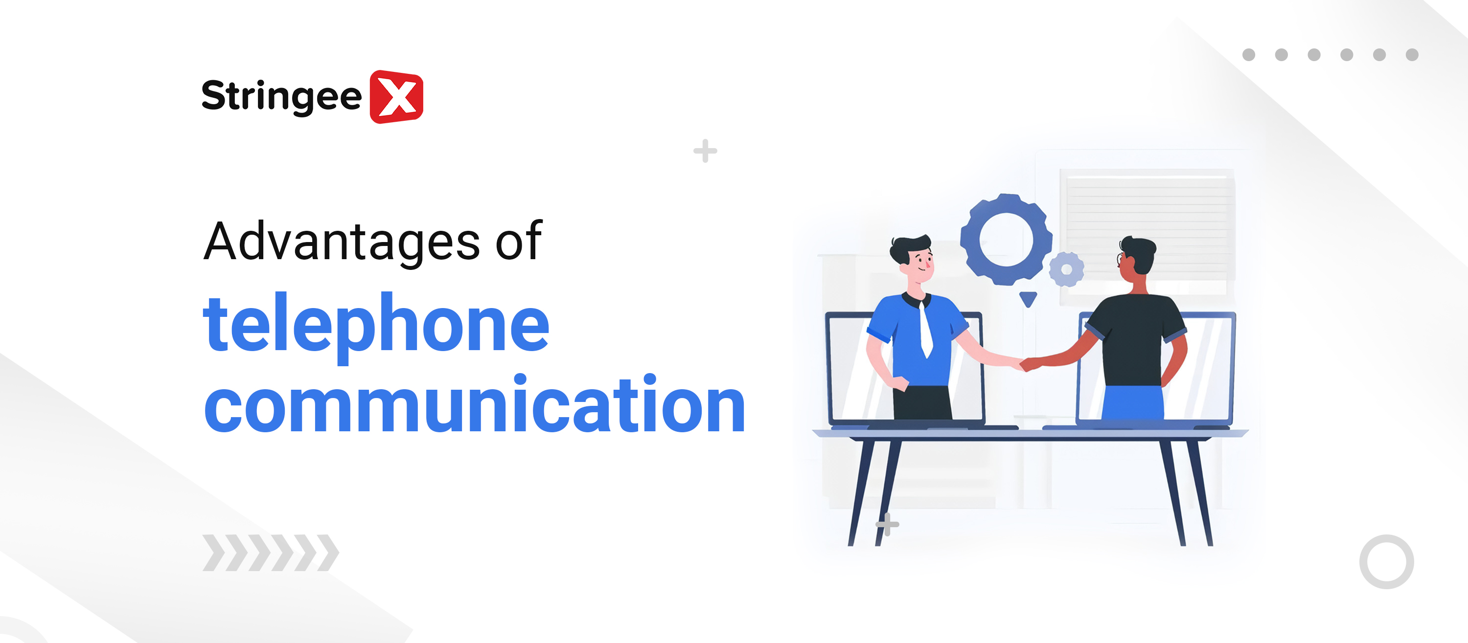 8 Advantages of Telephone Communication & Tips To Master