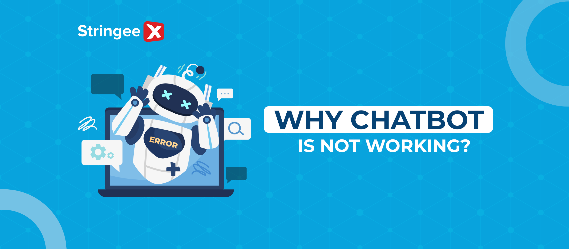 Decoding The Dilemma: Why Chatbot Is Not Working?
