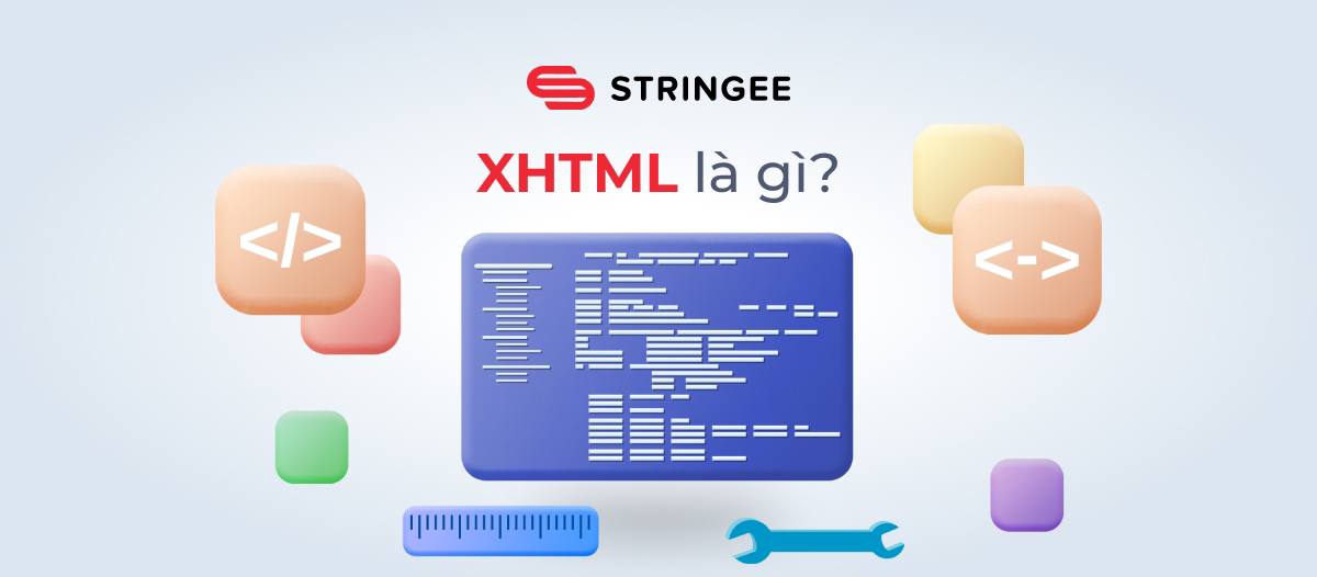 XHTML là gì? Sự khác nhau giữa XHTML và HTML