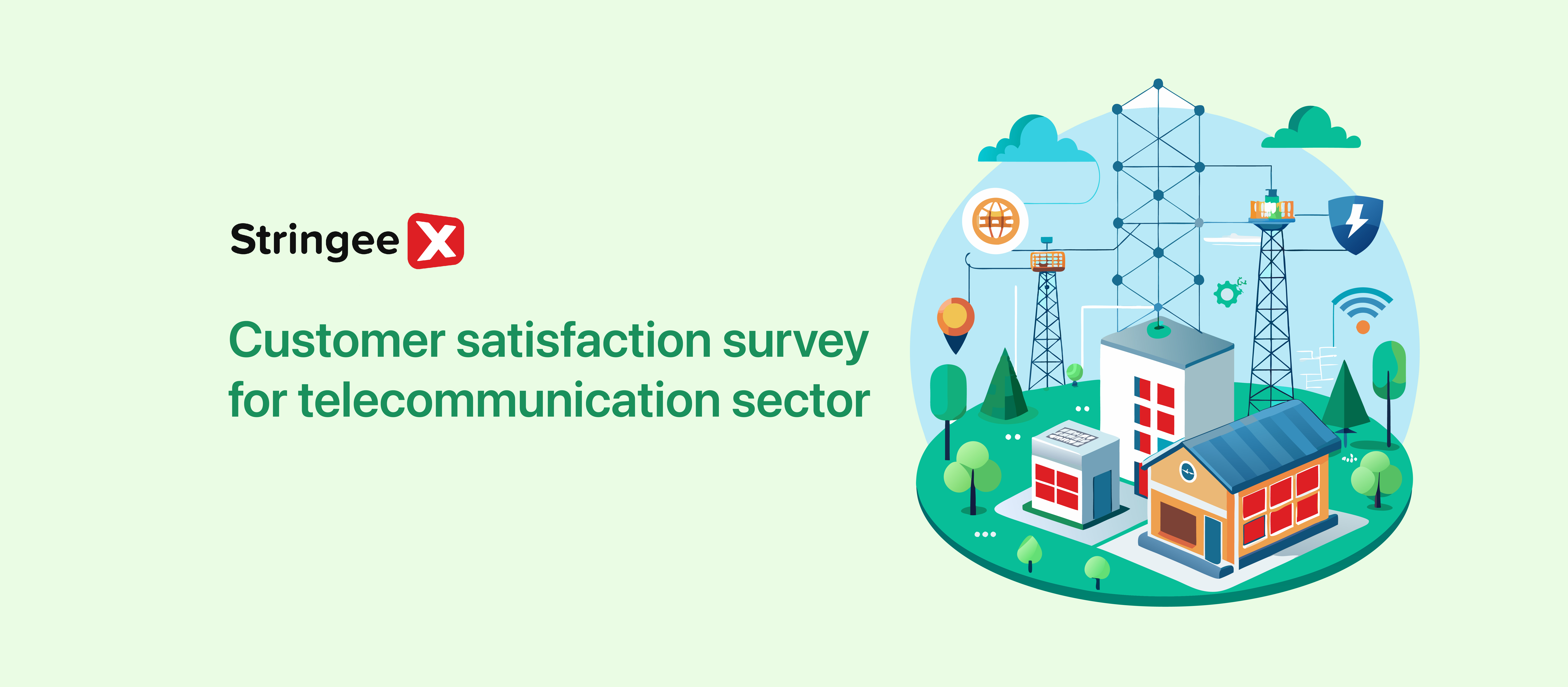 Customer Satisfaction Survey For The Telecommunication Sector