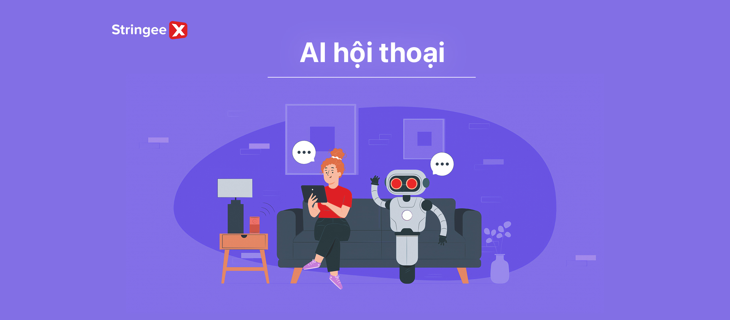 AI hội thoại là gì? Những điều bạn cần biết