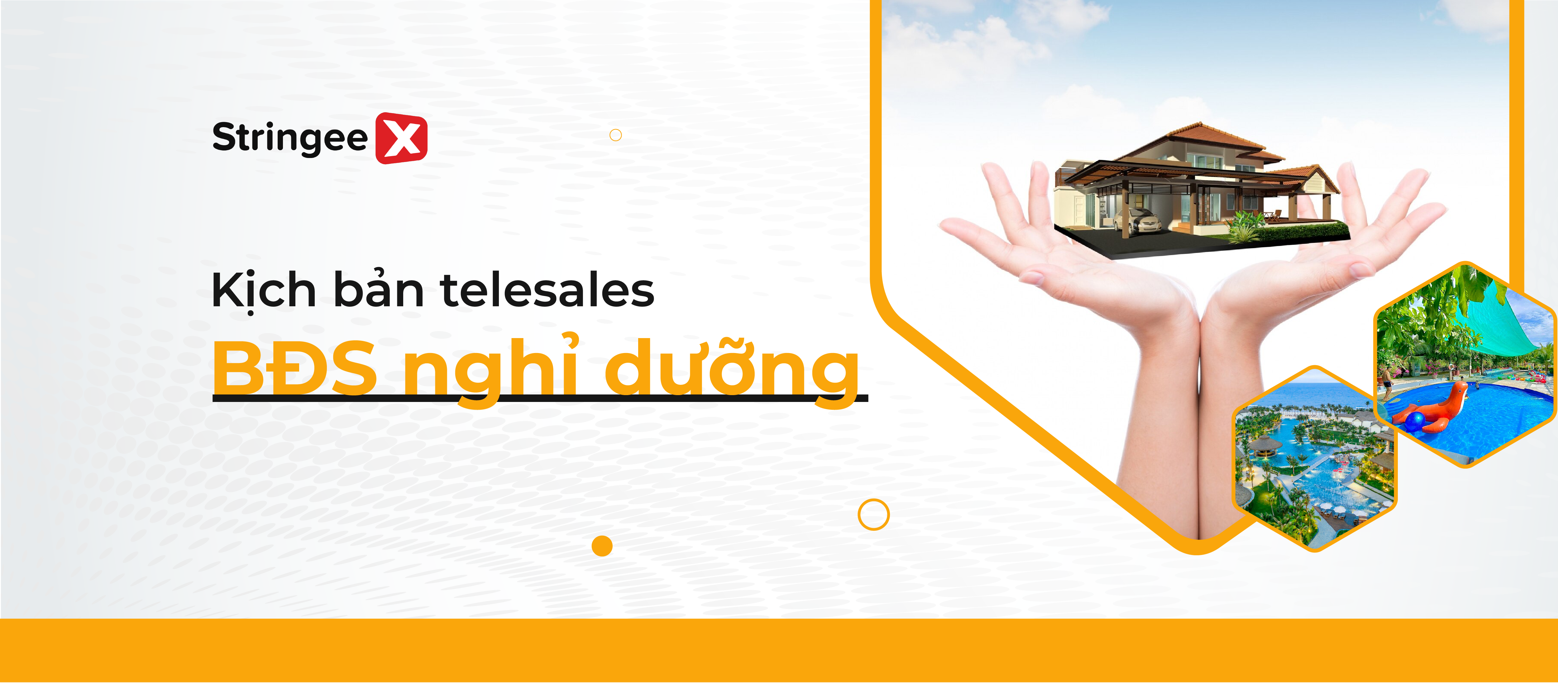 Mẫu kịch bản telesales BĐS nghỉ dưỡng chốt sale hiệu quả