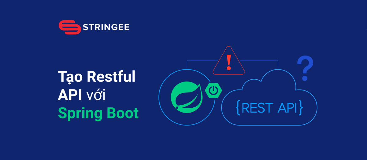 Tạo Restful API với Spring Boot