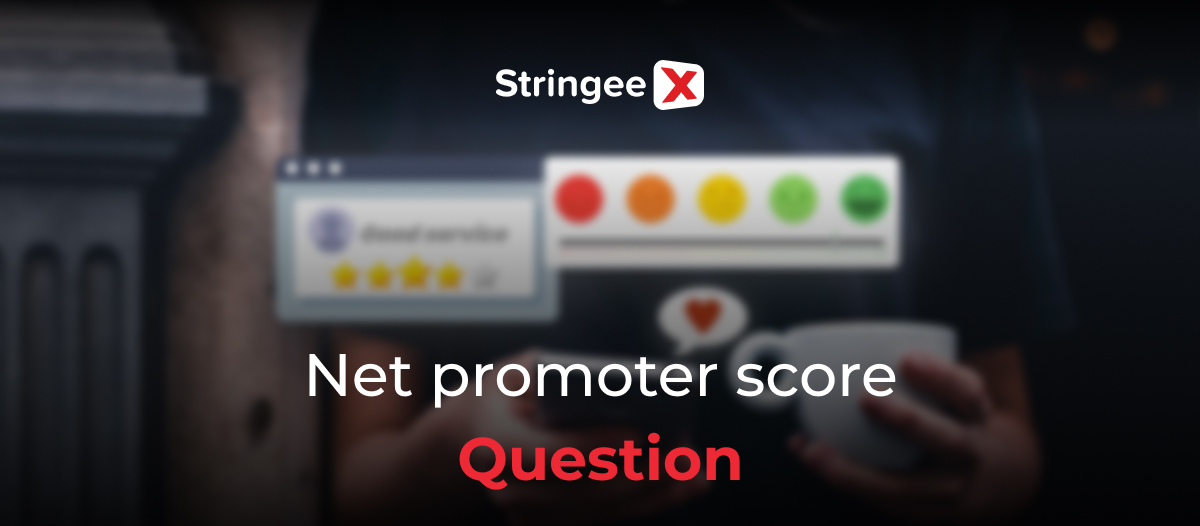 Top 10 Net Promoter Score Question Templates