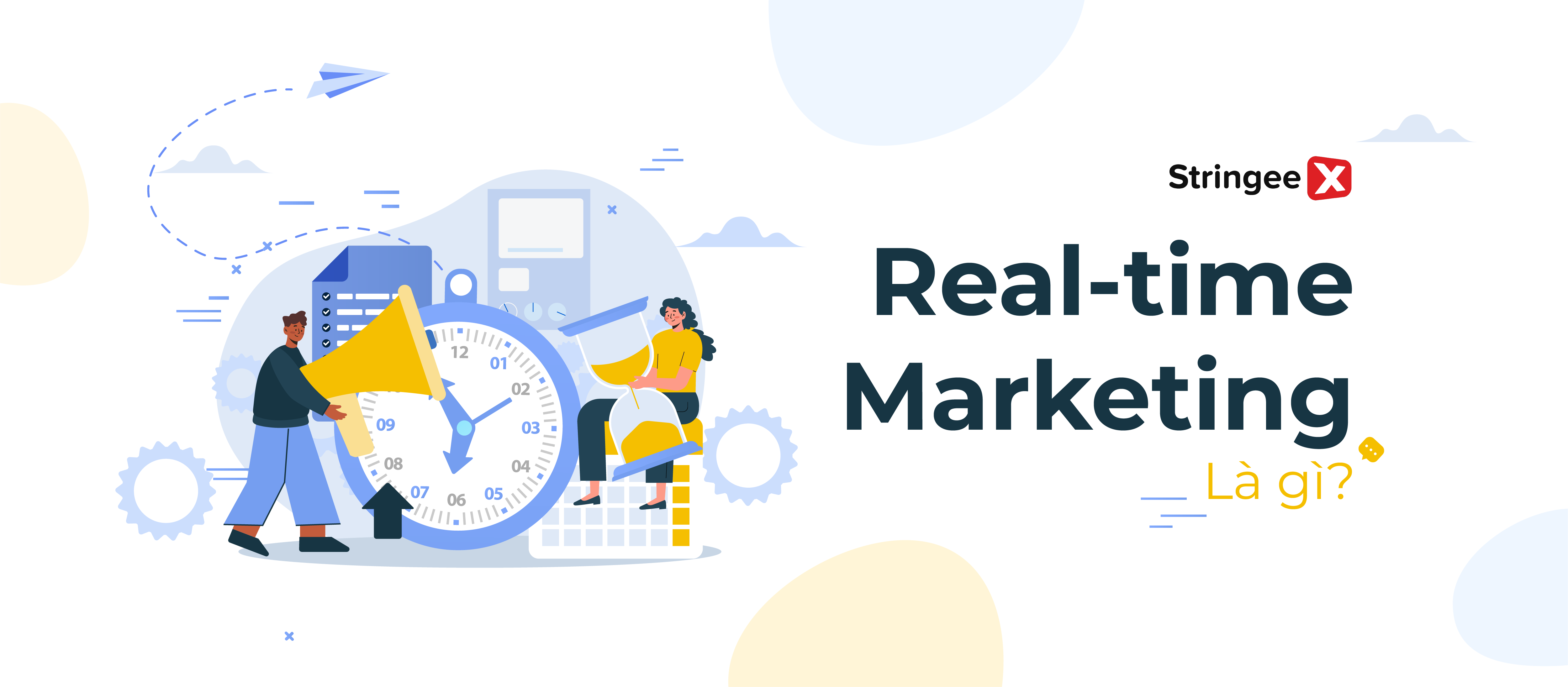 Real-time Marketing là gì? Cách áp dụng hiệu quả cho doanh nghiệp