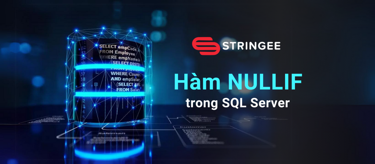 Hàm NULLIF trong SQL Server