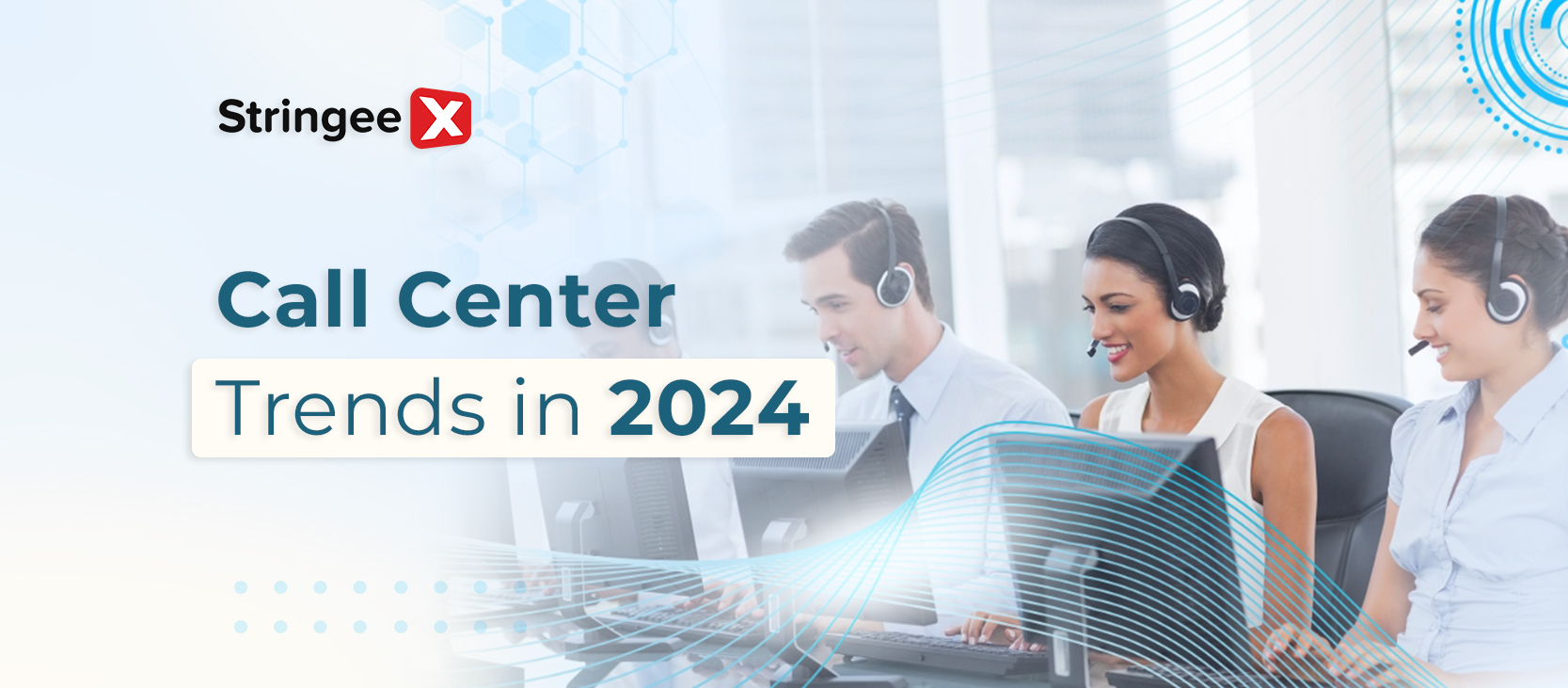 Ringing In Success: Call Center Trends In 2024!