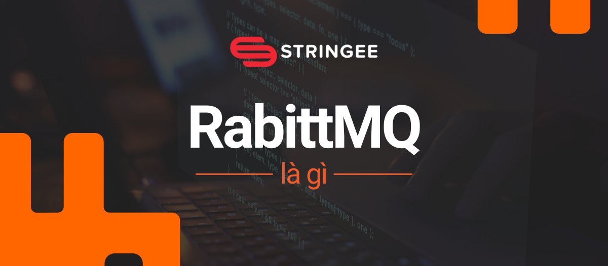 RabbitMQ là gì? So sánh RabbitMQ với Kafka