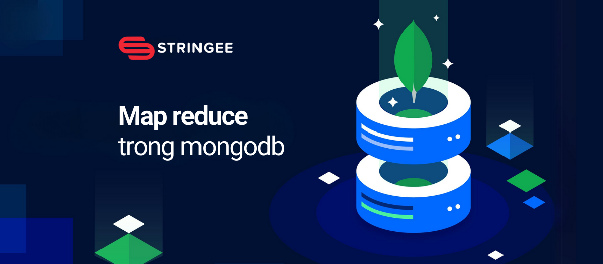 Sử dụng Map Reduce trong MongoDB