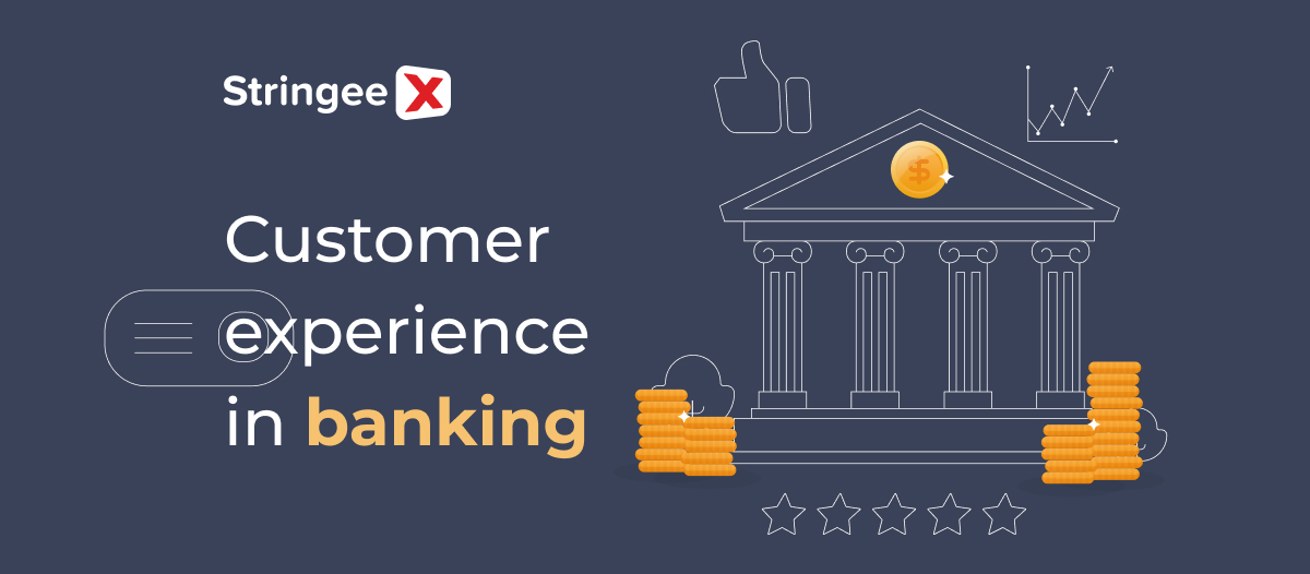 Top 8 Trends Of Customer Experience In Banking In 2024