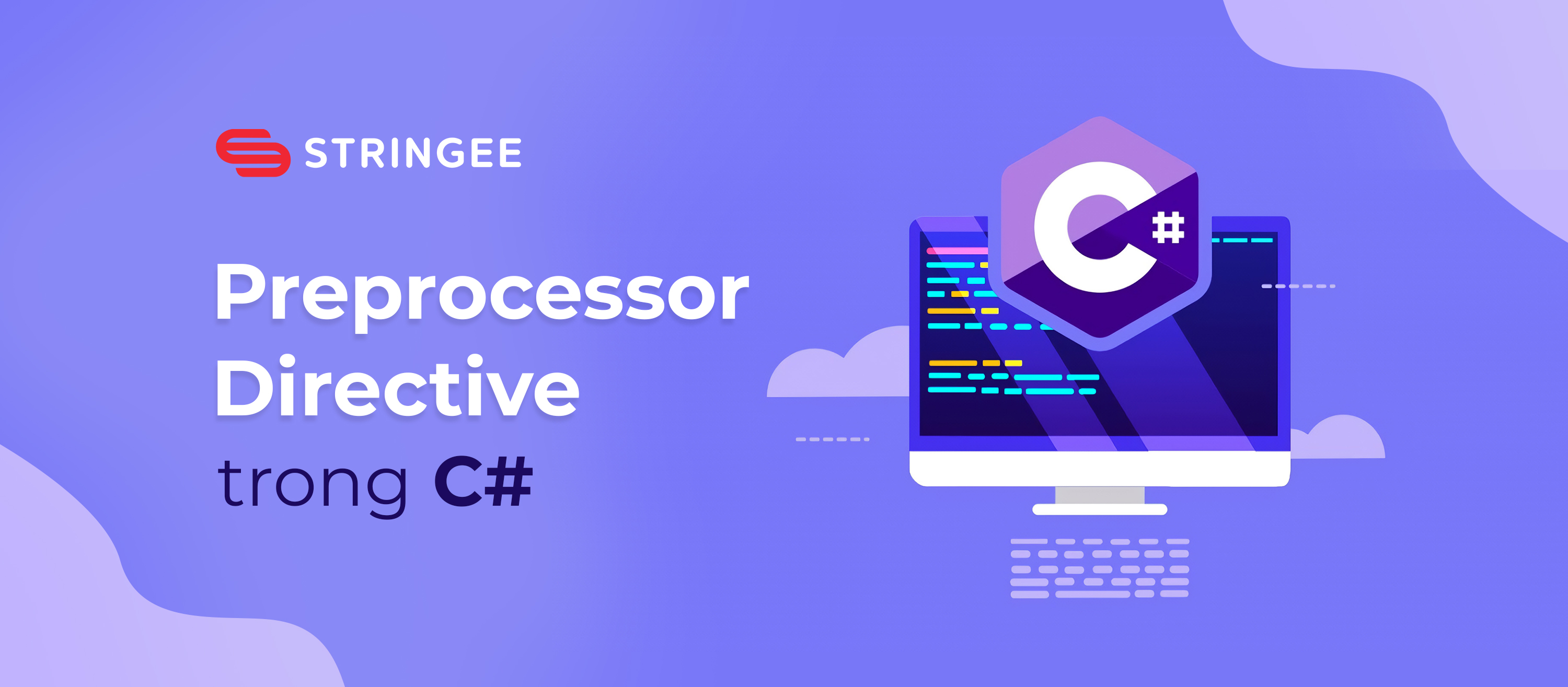 Tìm hiểu về Preprocessor Directive trong C#