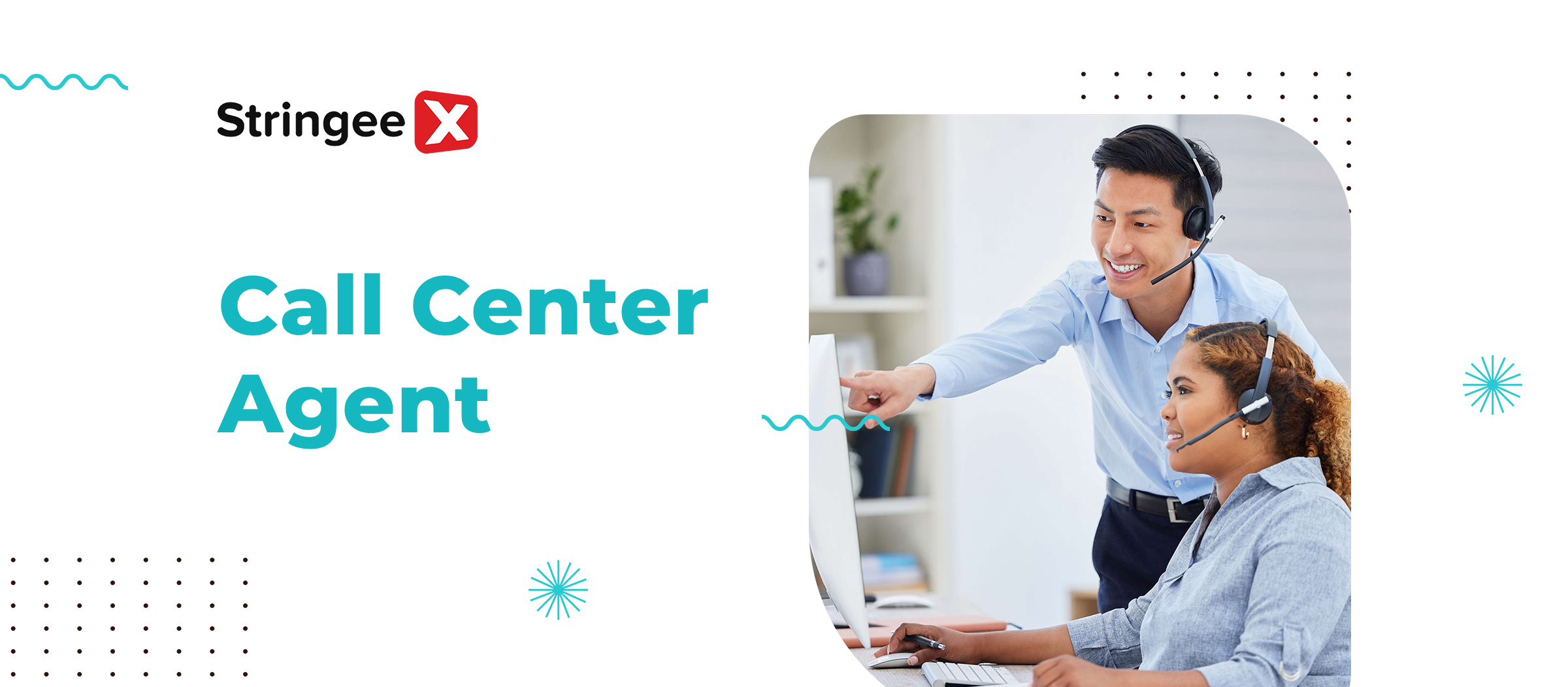 What Is A Call Center Agent? Roles, Duties & Skills Required