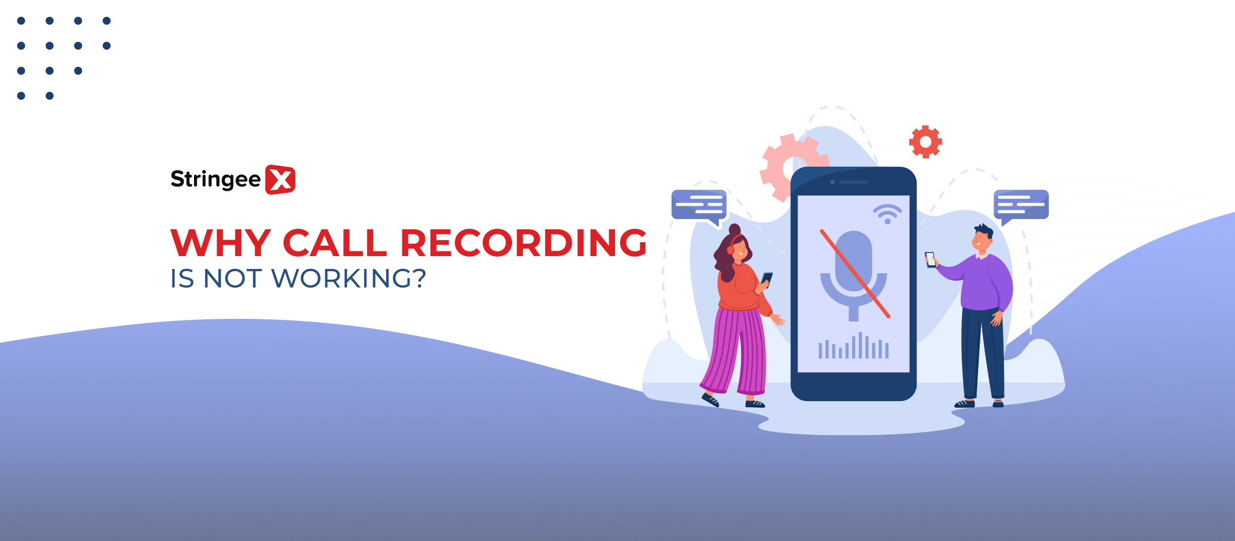 Why Call Recording Is Not Working: Unveiling Challenges And Solutions