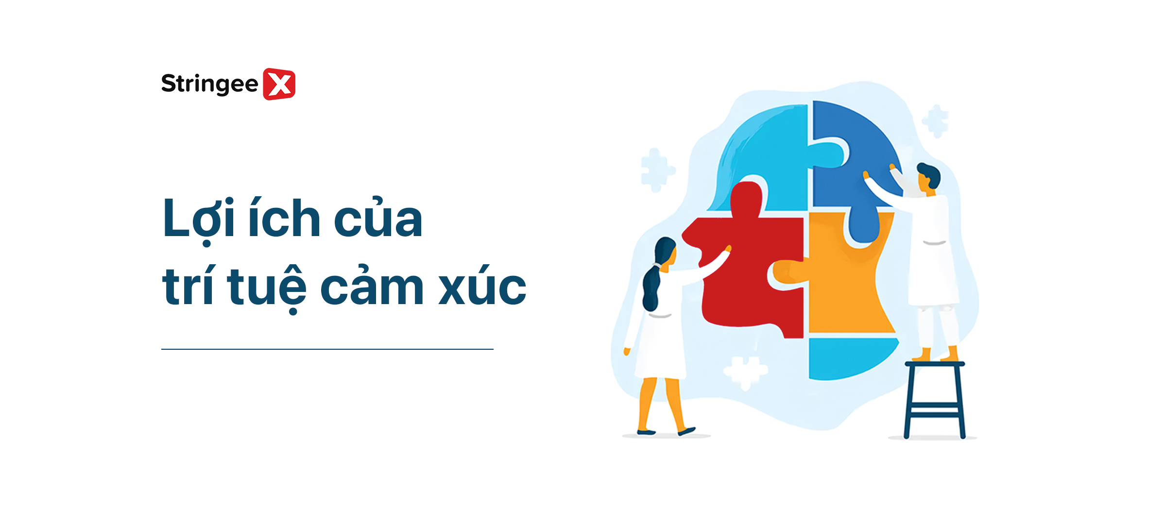 Khám Phá Lợi Ích Của Trí Tuệ Cảm Xúc Nơi Công Sở